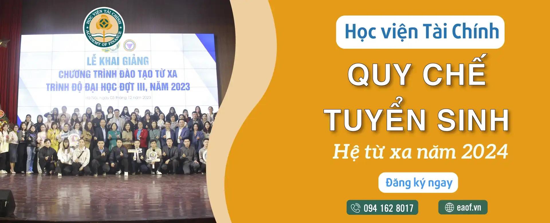 ĐẠI HỌC TỪ XA HỌC VIỆN TÀI CHÍNH TUYỂN SINH 2024